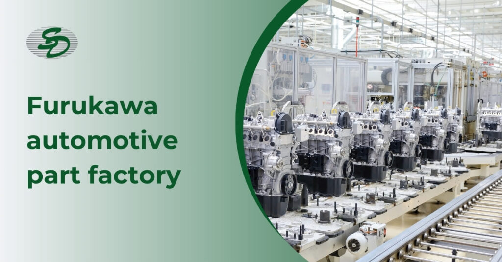 Furukawa Automotive Part Factory