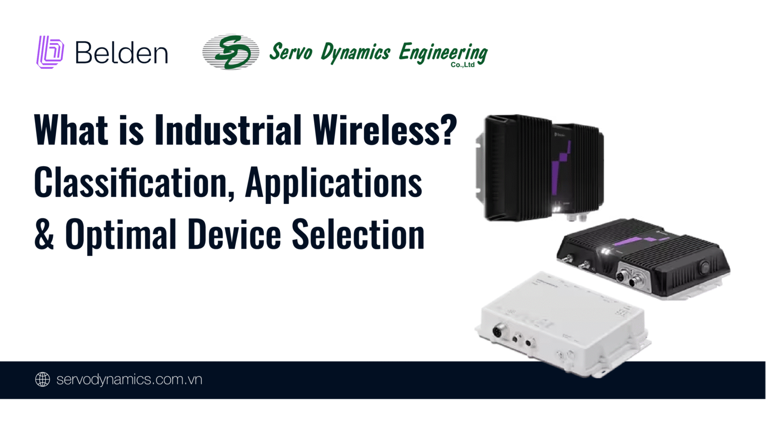 What is Industrial Wireless? Classification, Applications & Optimal Device Selection